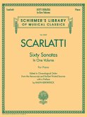 Domenico Scarlatti 60 Sonatas, Books 1 and 2 Schirmer Library of Musical Classics Vol. 2063 Piano Sheet Music Collection for Advanced & Intermediate Pianists Domenico Scarlatti 60 Sonatas, Books 1 and 2 Schirmer Library of Musical Classics Vol. 2063 Piano Sheet Music Collection for Advanced & Intermediate Pianists