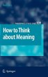 How to Think about Meaning - Bild 1