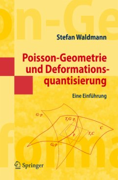 Poisson-Geometrie und Deformationsquantisierung - Waldmann, Stefan