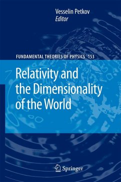 Relativity and the Dimensionality of the World - Petkov, Vesselin (ed.)