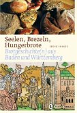 Seelen, Brezeln, Hungerbrote