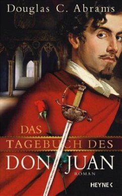 Das Tagebuch des Don Juan - Abrams, Douglas C.