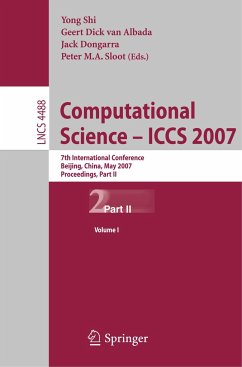 Computational Science - ICCS 2007 - Shi, Yong / Albada, Geert Dick van / Dongarra, Jack / Sloot, Peter M.A. (eds.)