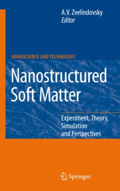 Nanostructured Soft Matter - Zvelindovsky, A.V. (ed.)