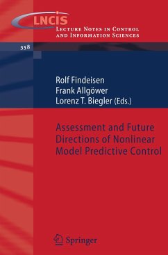 Assessment and Future Directions of Nonlinear Model Predictive Control - Findeisen, Rolf / Allgöwer, Frank / Biegler, Lorenz (eds.)