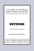 A Course in Football for Players and Coaches