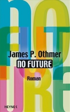 No future - Othmer, James P.