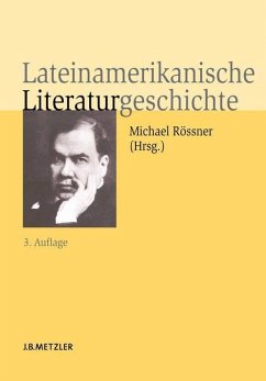 Lateinamerikanische Literaturgeschichte - Rössner, Michael (Hrsg.)