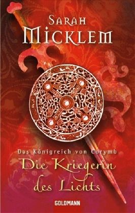Die Kriegerin des Lichts / Das Königreich von Corymb Bd.1