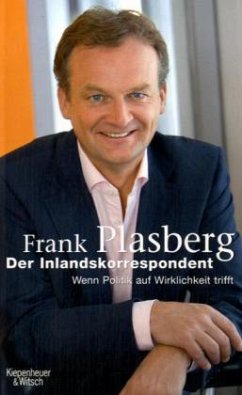 Der Inlandskorrespondent - Plasberg, Frank