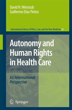 Autonomy and Human Rights in Health Care - Weisstub, David N. / Diaz-Pintos, Guillermo (eds.)