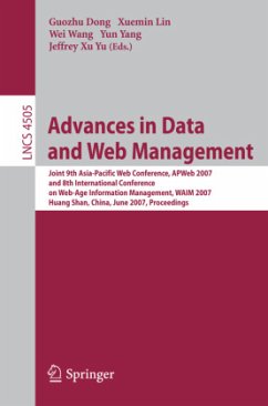Advances in Data and Web Management - Dong, Guozhu / Lin, Xuemin / Wang, Wei / Yang, Yun / Yu, Jeffrey Xu (eds.)
