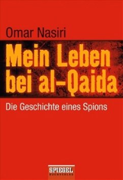 Mein Leben bei al-Qaida - Nasiri, Omar