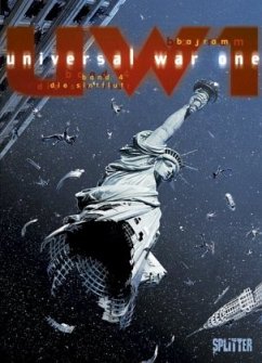 Universal War One. Band 4 - Bajram, Denis