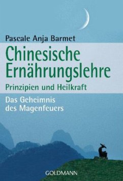 Chinesische Ernährungslehre - Barmet, Pascale A.
