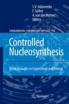 Controlled Nucleosynthesis - Adamenko, S.V. / Selleri, F. / van der Merwe, A. (eds.)