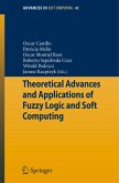 Theoretical Advances and Applications of Fuzzy Logic and Soft Computing