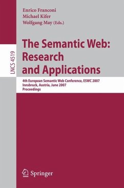 The Semantic Web: Research and Applications - Franconi, Enrico / Kifer, Michael / May, Wolfgang (eds.)