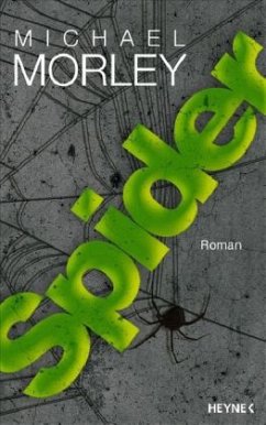 Spider - Morley, Michael