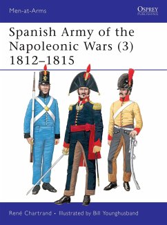 Spanish Army of the Napoleonic Wars (3) - Chartrand, René