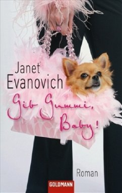 Gib Gummi, Baby! - Evanovich, Janet