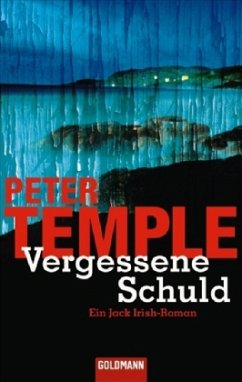 Vergessene Schuld / Jack Irish Bd.1 - Temple, Peter