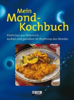 Mein Mond-Kochbuch - Föger, Helga