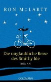 Die unglaubliche Reise des Smithy Ide