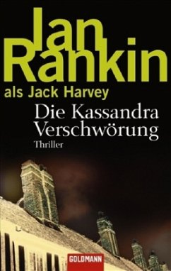 Die Kassandra Verschwörung - Rankin, Ian