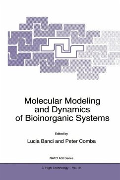 Molecular Modeling and Dynamics of Bioinorganic Systems - Banci, L. / Comba, P. (Hgg.)