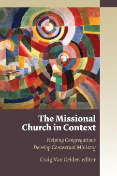 Missional Church in Context - Gelder, Craig Van