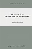 Peter Geach: Philosophical Encounters