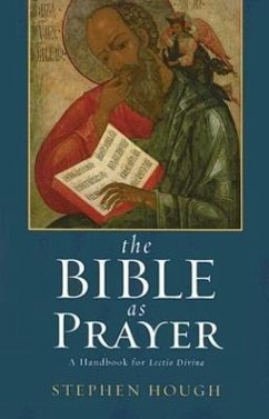 The Bible as Prayer - Hough, Stephen