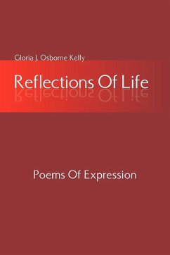 Reflections Of Life - Osborne Kelly, Gloria J.