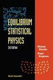 EQUILIBRIUM STATISTICAL PHYSICS (3RD EDITION)