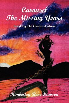 Carousel The Missing Years - Dawson, Kimberley Rose