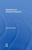 Handbook for Classical Research