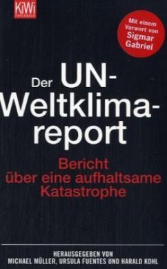 Der UN-Weltklimareport - Der UN- Weltklimareport