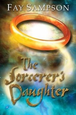 The Sorcerer's Daughter - Sampson, Fay