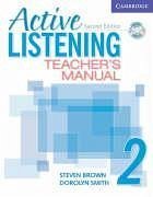 Active Listening 2 Teacher's Manual with Audio CD - Brown, Steve; Smith, Dorolyn