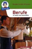 Berufe in Hotel und Gaststätte / Benny Blu Bd.216