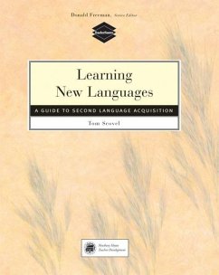 Learning New Languages: A Guide to Second Language Acquisition - Scovel, Tom