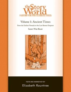 Story of the World, Vol. 1 Test and Answer Key - Bauer, Susan Wise; Rountree, Elizabeth