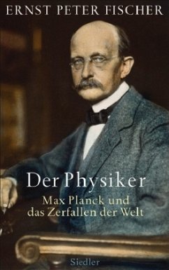 Der Physiker - Fischer, Ernst Peter