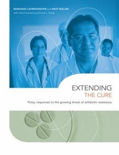 Extending the Cure - Laxminarayan, Ramanan; Malani, Anup; Howard, David; Smith, David L