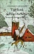 The Book of the Duchess - Chaucer, Geoffrey