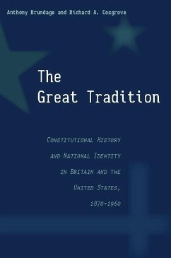 The Great Tradition - Brundage, Anthony; Cosgrove, Richard A