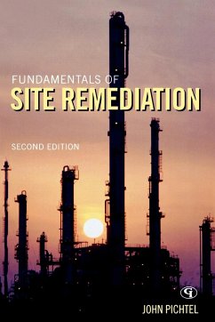 Fundamentals of Site Remediation - Pichtel, John