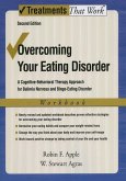 Overcoming Your Eating Disorder, Workbook: A Cognitive-Behavioral Therapy Approach for Bulimia Nervosa and Binge-Eating Disorder