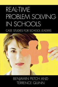 Real-Time Problem Solving in Schools - Piltch, Benjamin; Quinn, Terrence